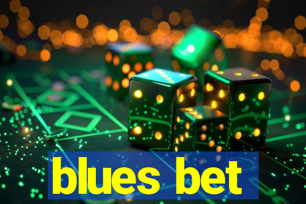 blues bet